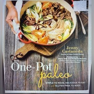 One-Pot Paleo Cookbook by Jenny Castaneda